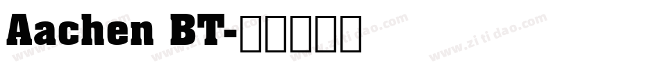 Aachen BT字体转换